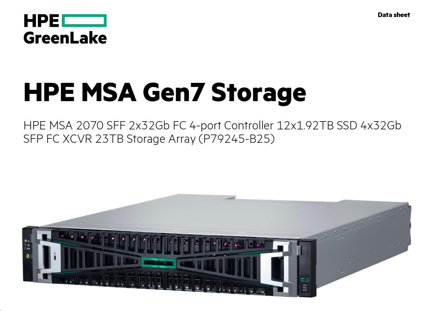 HPE MSA 2070 SFF 2x32Gb FC 4-port Controller 12x1.92TB SSD 4x32Gb SFP FC XCVR 23TB Storage Array Smart Choice